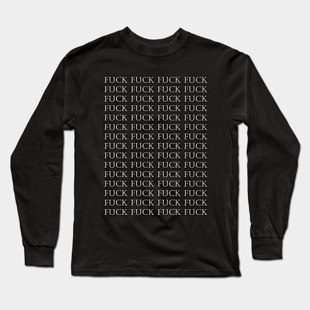 Fuck Long Sleeve T-Shirt by Volunteer UA